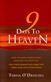 9 Days to Heaven - How to make everlasting meaning of your life